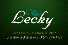Lecky Metal Ornaments Japan レッキーメタル　オーナメントジャパン